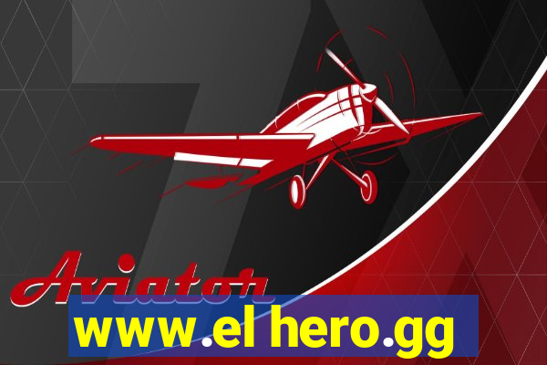 www.el hero.gg